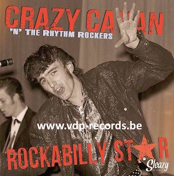 Crazy Cavan & The The Rhythm R - Rockabilly Star (ltd Ep Box) Crazy Cavan & The The Rhythm R - Rockabilly Star (ltd Ep Box)